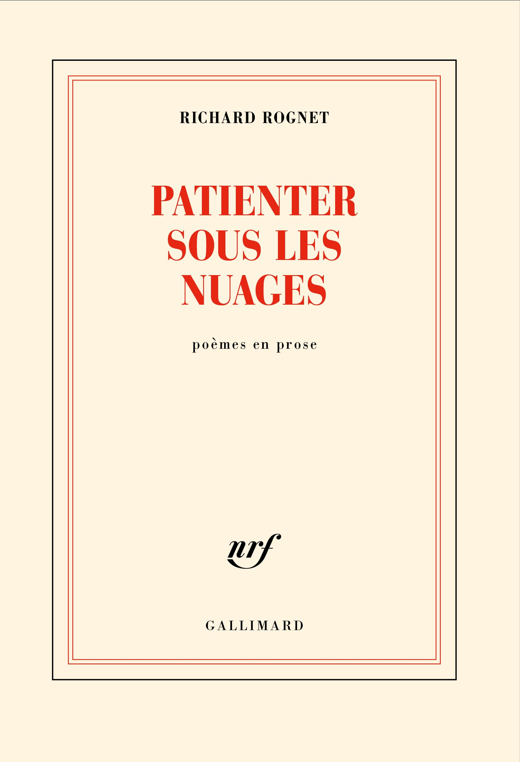 Patienter sous les nuages : poèmes en prose