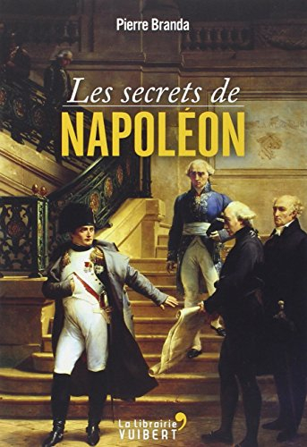 Les secrets de Napoléon
