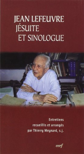 Jean Lefeuvre, jésuite et sinologue