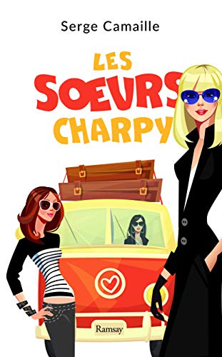 Les soeurs Charpy : feel good