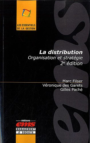 La distribution : organisation et stratégie