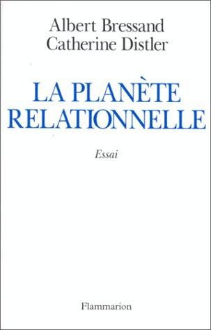 La planète relationnelle