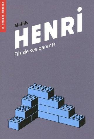 Henri : fils de ses parents