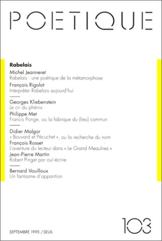 Poétique, n° 103. Rabelais