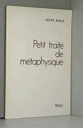 Petit traité de métaphysique