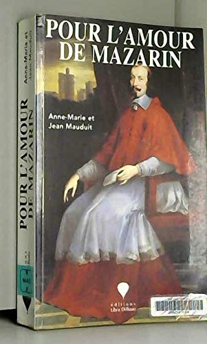 Pour l'amour de Mazarin