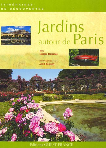 Jardins autour de Paris