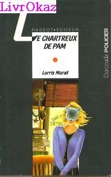 Le Chartreux de Pam : Dan Martin enquête