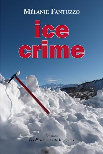 Ice crime