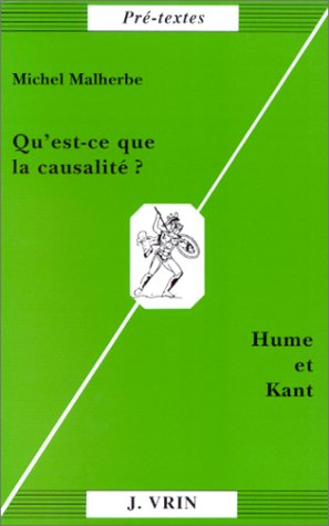 Qu'est-ce que la causalité ? (Hume et Kant)