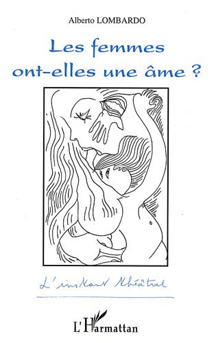 Les femmes ont-elles une âme ?