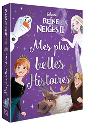 La reine des neiges II : mes plus belles histoires