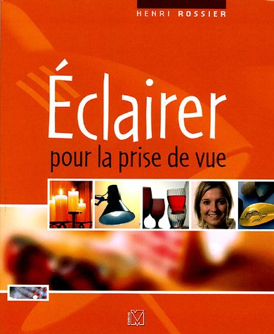 Eclairer pour la prise de vue