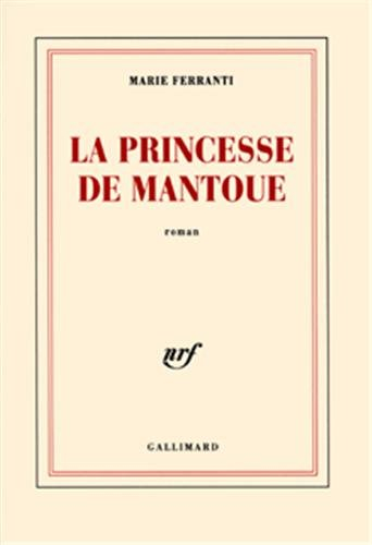 La princesse de Mantoue