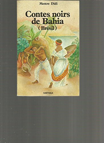 Contes noirs de Bahia