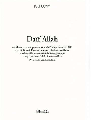 daïf allah : l'hôte de dieu
