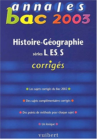 Histoire-géographie, séries L, ES, S : bac 2003