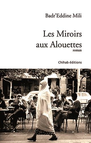 les miroirs aux alouettes