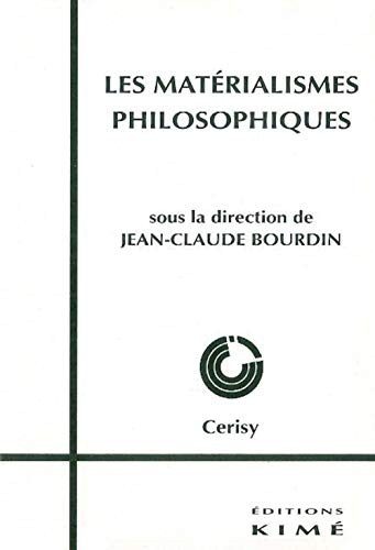 Les matérialismes philosophiques