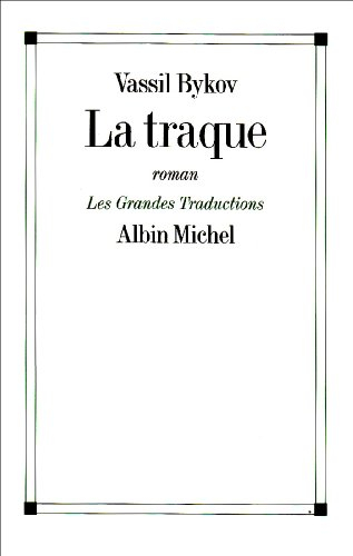 La traque