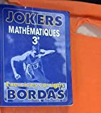 JOKE.301 MATHS 3E NP (Ancienne Edition)