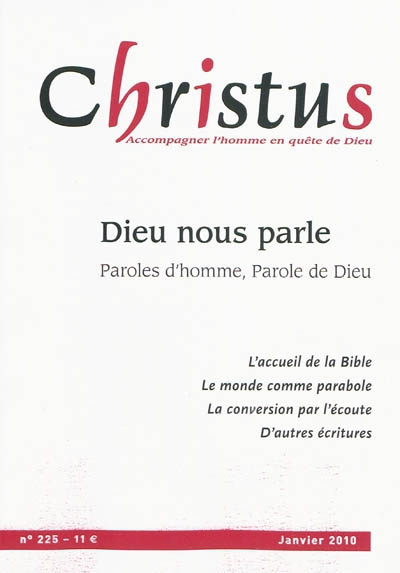 Christus, n° 225. Dieu nous parle : paroles d'homme, parole de Dieu