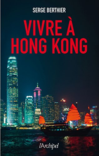 Vivre à Hong Kong