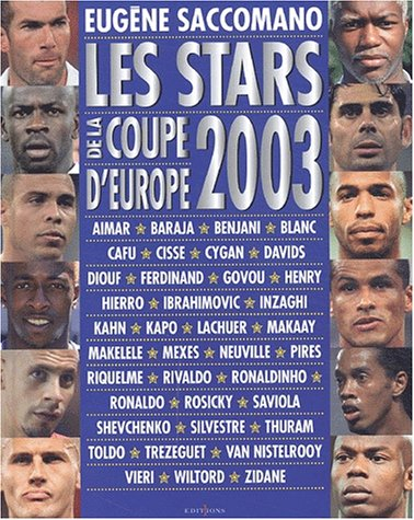 Les stars de la Coupe d'Europe 2003