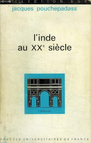 L'Inde au XXe siècle, 1ère édition