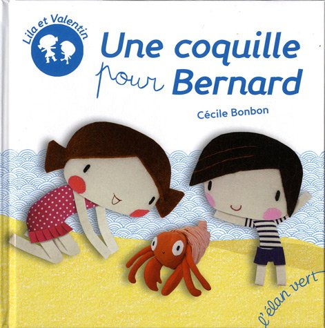Lila et Valentin. Une coquille pour Bernard