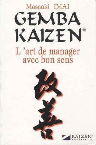 gemba kaizen, l'art de manager avec bon sens