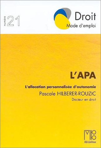 L'APA : l'allocation personnalisée d'autonomie