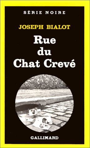 Rue du chat crevé
