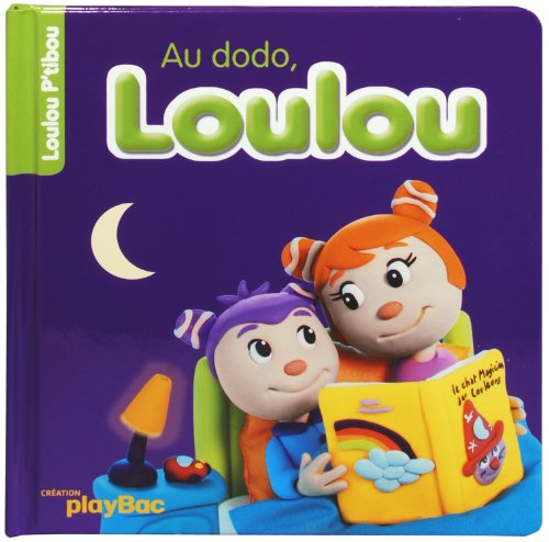 Au dodo, Loulou