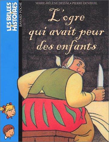 L'ogre qui avait peur des enfants