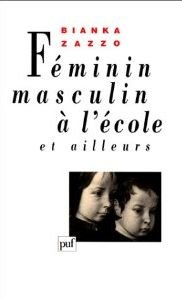 Féminin-masculin à l'école et ailleurs