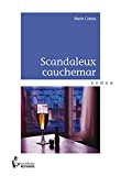 SCANDALEUX CAUCHEMAR