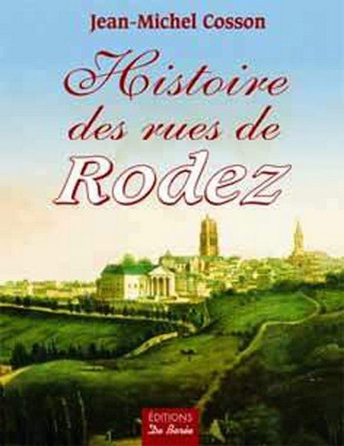 Histoire des rues de Rodez