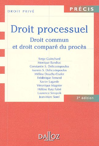 Droit processuel : droit commun et droit comparé du procès