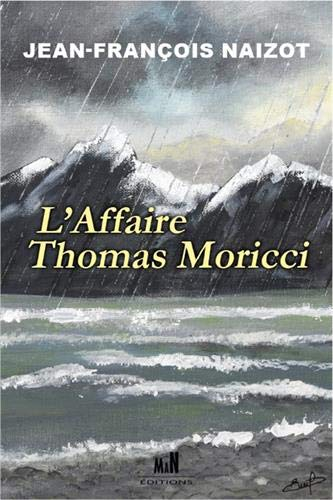 L'affaire Thomas Moricci