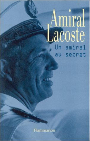 Un amiral au secret