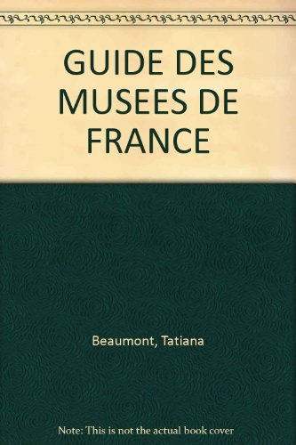 Guide des musees de France