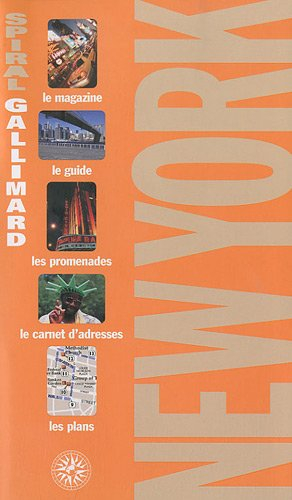 New York : le magazine, le guide, les promenades, le carnet d'adresses, les plans