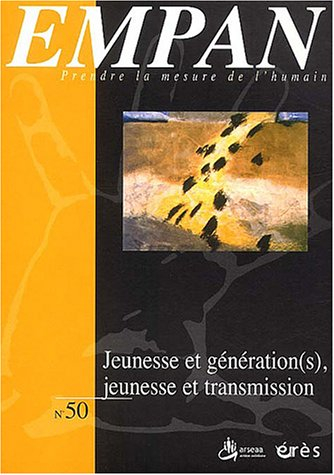 Empan, n° 50. Jeunesse et génération(s), jeunesse et transmission