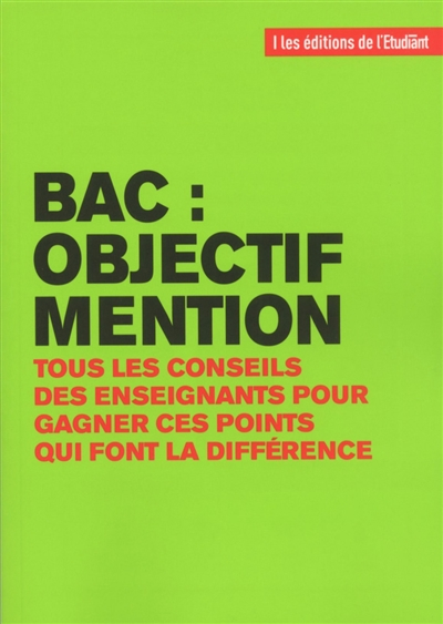 Bac : objectif mention : tous les conseils des enseignants pour gagner ces points qui font la différ