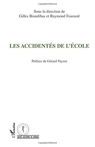 Les accidentés de l'école