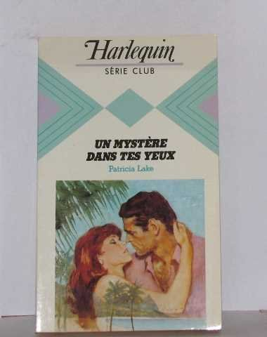 un mystère dans tes yeux