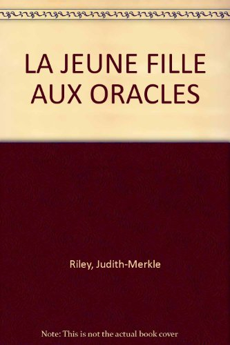 La jeune fille aux oracles