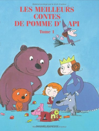 Les meilleurs contes de Pomme d'Api. Vol. 1