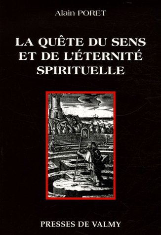 La quête du sens et de l'éternité spirituelle